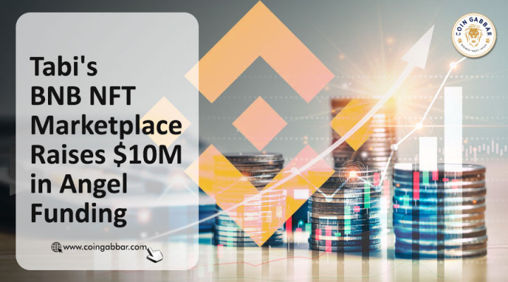 Tabi’s BNB NFT Marketplace Secures $10M in Angel Funding
